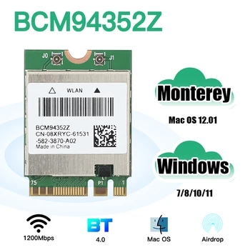 1200 Мбит/с BCM94352Z NGFF M.2 Беспроводная Wi-Fi карта Bluetooth 4.0 Hackintosh macOS 802.11AC 2.4G/5GHz Адаптер передачи данных Airdrop DW1560
