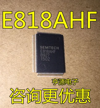 2 шт. оригинальный новый электронный драйвер E818AHF QFP-100 IC