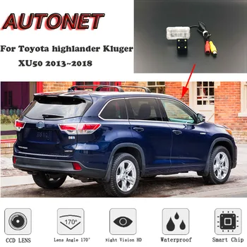 AUTONET HD ночного видения Резервная камера заднего вида Для Toyota highlander Kluger XU50 2013 ~ 2018 CCD/камера номерного знака