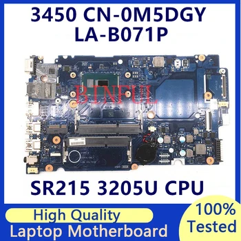 CN-0M5DGY 0M5DGY M5DGY для материнской платы ноутбука Dell Latitude 3450 3550 с процессором SR215 3205U ZAL50/51/60/61 LA-B071P 100% протестирован нормально