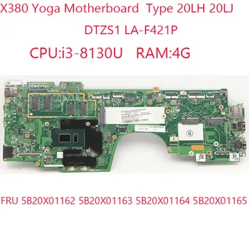DTZS1 LA-F421P X380 Материнская плата Yoga 20LH 20LJ 5B20X01162 5B20X01163 5B20X01164 5B20X01165 Для Ноутбука Thinkpad X380 Yoga 8130U