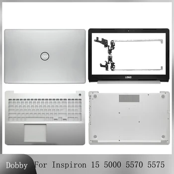 Новый ЖК-дисплей для ноутбука Dell Inspiron 15 5000 5570 серии 5575, Задняя крышка/Передняя панель/Подставка для рук/Петли/Нижний корпус, серебристый Верхний корпус