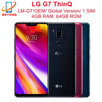 Оригинальный Мобильный телефон LG G7 ThinQ G710EM 6,1 